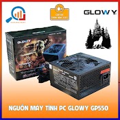 Nguồn Máy Tính Pc Gloway Gp650 Và Gp550 Chính Hãng - Bảo Hành 36 Tháng !!!