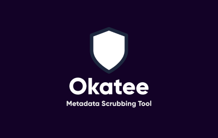 Okatee - Metadata Scrubbing Tool Preview image 0