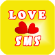 Download Love SMS For PC Windows and Mac 1.0