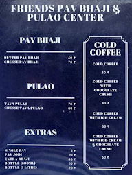 Friends Pavbhaji & Pulav Center menu 1