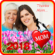 Download Mother's Day 2018 Photo Frames For PC Windows and Mac 1.0