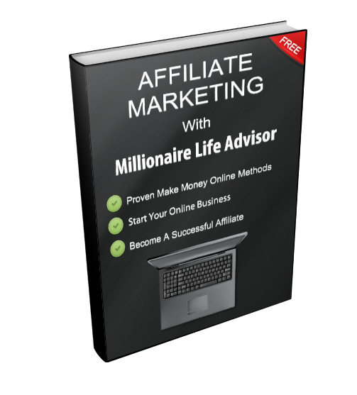 affiliate marketing millionaire life advisor