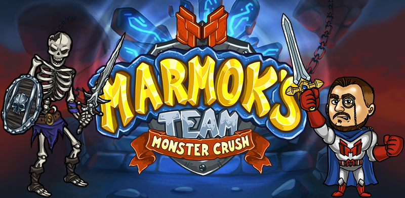 Marmok's Team Monster Crush