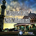 Mengenal Istri nabi muhammad Apk