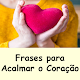 Frases para acalmar o coração Download on Windows