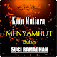 Download KATA MUTIARA INDAH MENYAMBUT RAMADHAN TEBARU For PC Windows and Mac 4.0.4