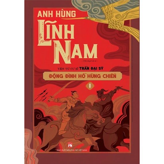 Sách - Động Đình Hồ Hùng Chiến - Anh Hùng Lĩnh Nam ( Bộ 2 Tập )