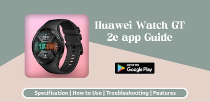 Huawei Band 7 Watch App Guide - Apps on Google Play