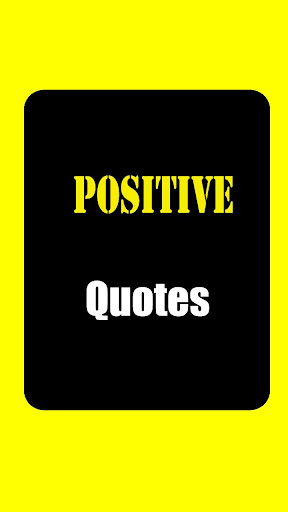 Positive Quotes