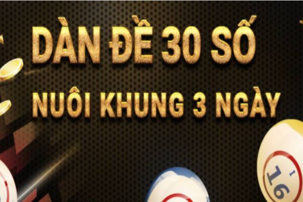 Định nghĩa dàn đề 30 số hôm nay