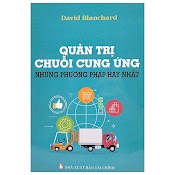 Quản Trị Chuỗi Cung Ứng - Những Phương Pháp Hay Nhất (14)