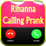 Rihanna Calling Prank Apk