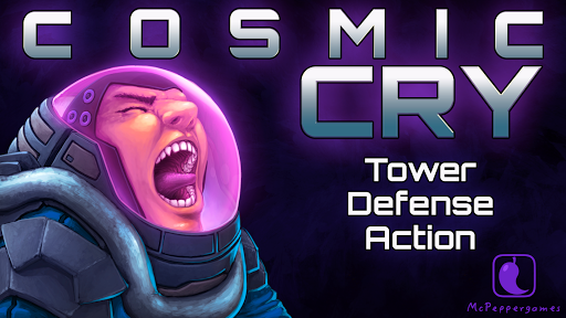 Cosmic Cry - Tower Defense TD