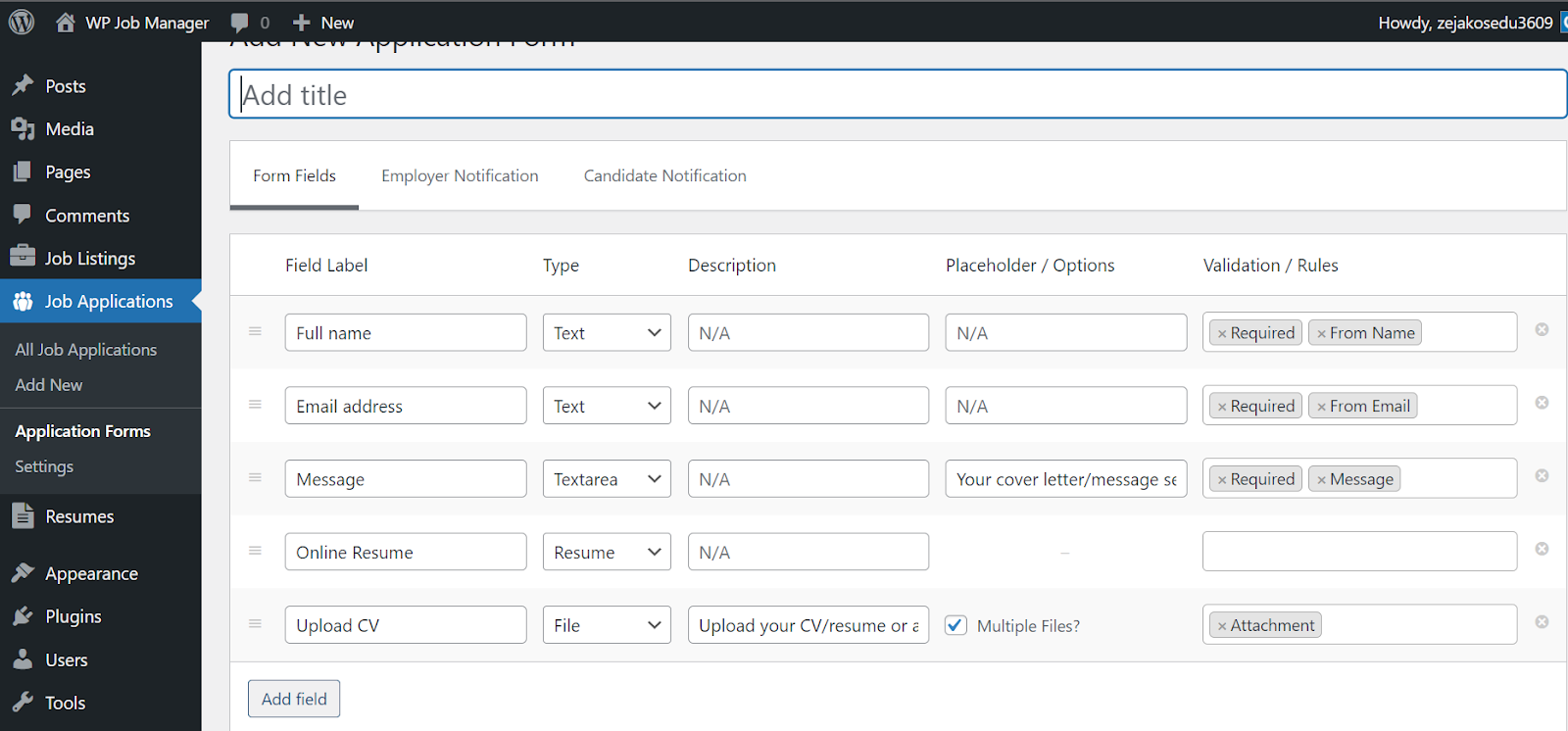 Add all the required fields for your application