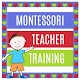 Download Montessori Teacher Training For PC Windows and Mac 1.0