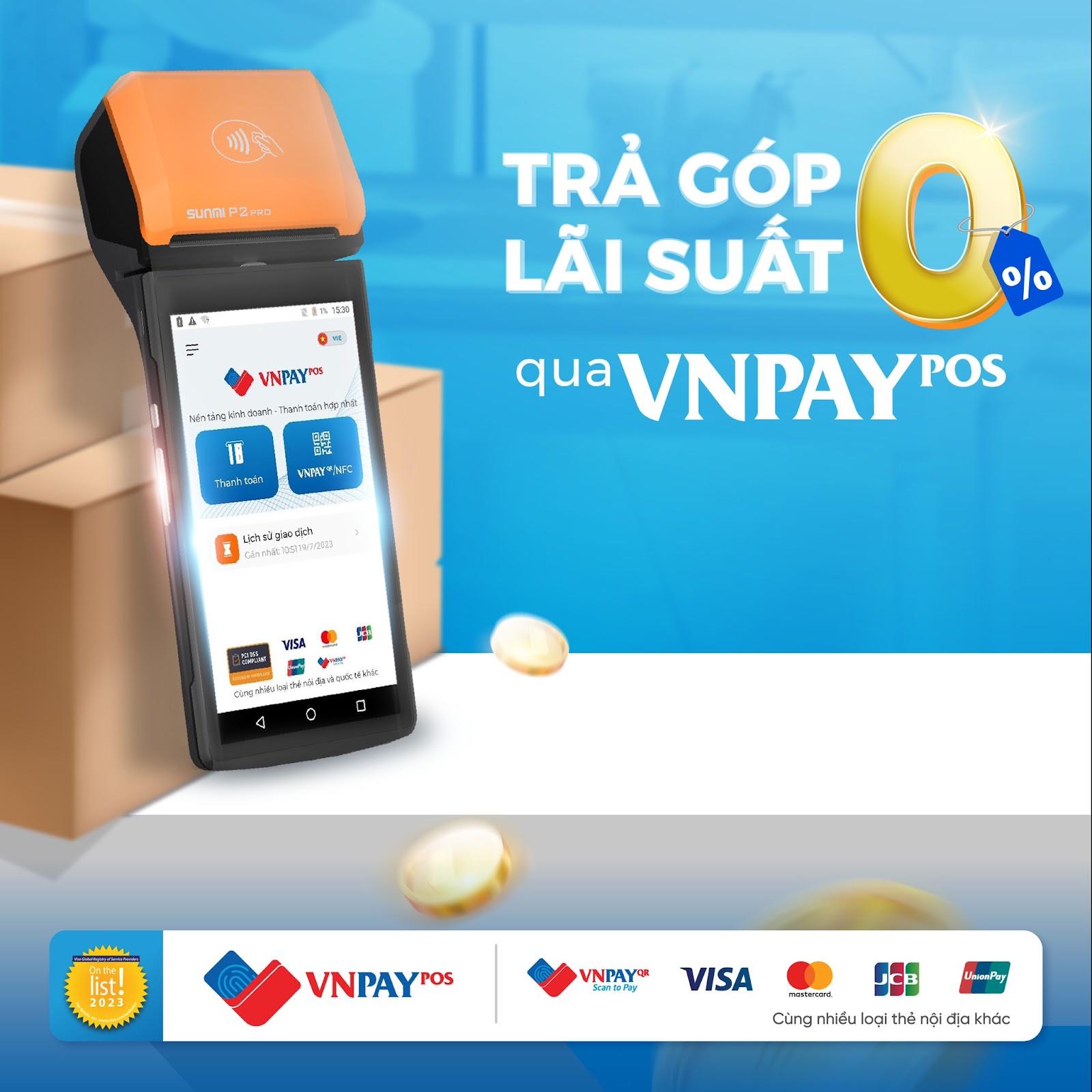 Trả góp 0% lãi suất qua VNPAY-POS