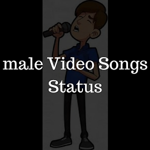 Download Male video status 2018 For PC Windows and Mac