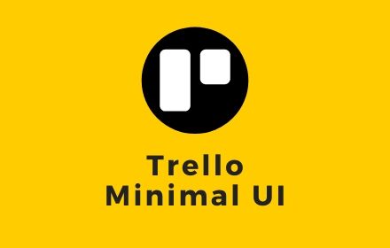 Trello minimal UI toggle small promo image