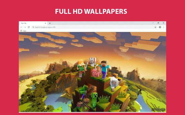 Minecraft Wallpapers and New Tab