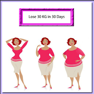 Download Diet to Lose 30 kg in 30 days For PC Windows and Mac