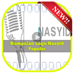 Cover Image of Download Kumpulan Lagu Nasyid Populer 2.6 APK