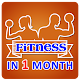 Download Fitness in one month For PC Windows and Mac 1.0