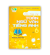 Sách - Ôn Tập Hè Toán - Ngữ Văn - Tiếng Anh Lớp 6 ( Kết Nối )