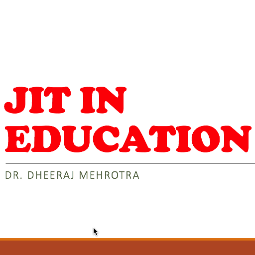 JIT IN EDUCATION