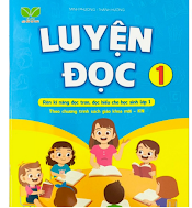 Luyện Đọc Lớp 1 - Kết Nối Tri Thức Với Cuộc Sống (1 Cuốn)