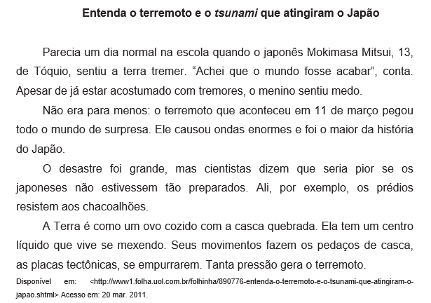 PERGUNTA: Nesse texto, qual é o trecho que mostra uma opinião sobre o terremoto?