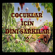 Download Çocuklar İçin Dini Şarkılar 2 For PC Windows and Mac 1.0