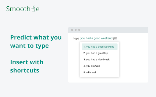 Smoothie: Type Faster on Any Website