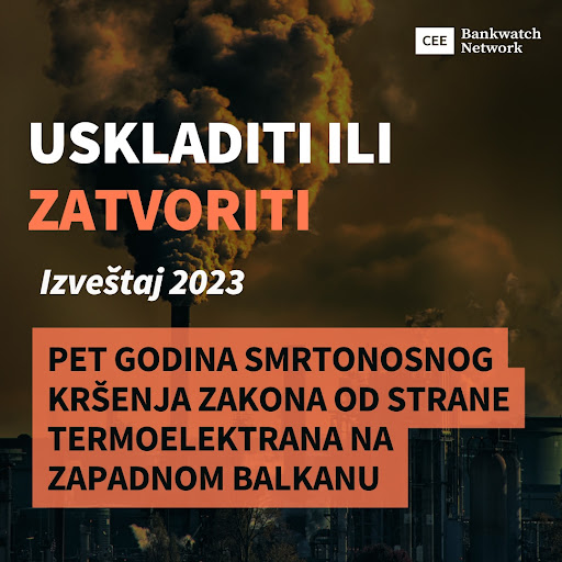 Povećano smrtonosno zagađenje iz termoelektrana na ugalj na Zapadnom Balkanu