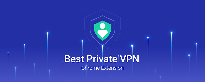 Best Private VPN Chrome Extension-Secure,Free marquee promo image