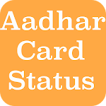 Cover Image of Download Aadhar Card Status 1.0 APK