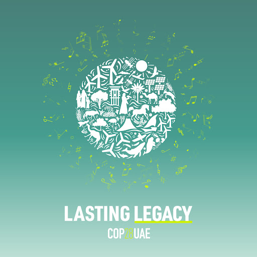 Lasting Legacy (COP28 Official Anthem) YouTube Music(04)