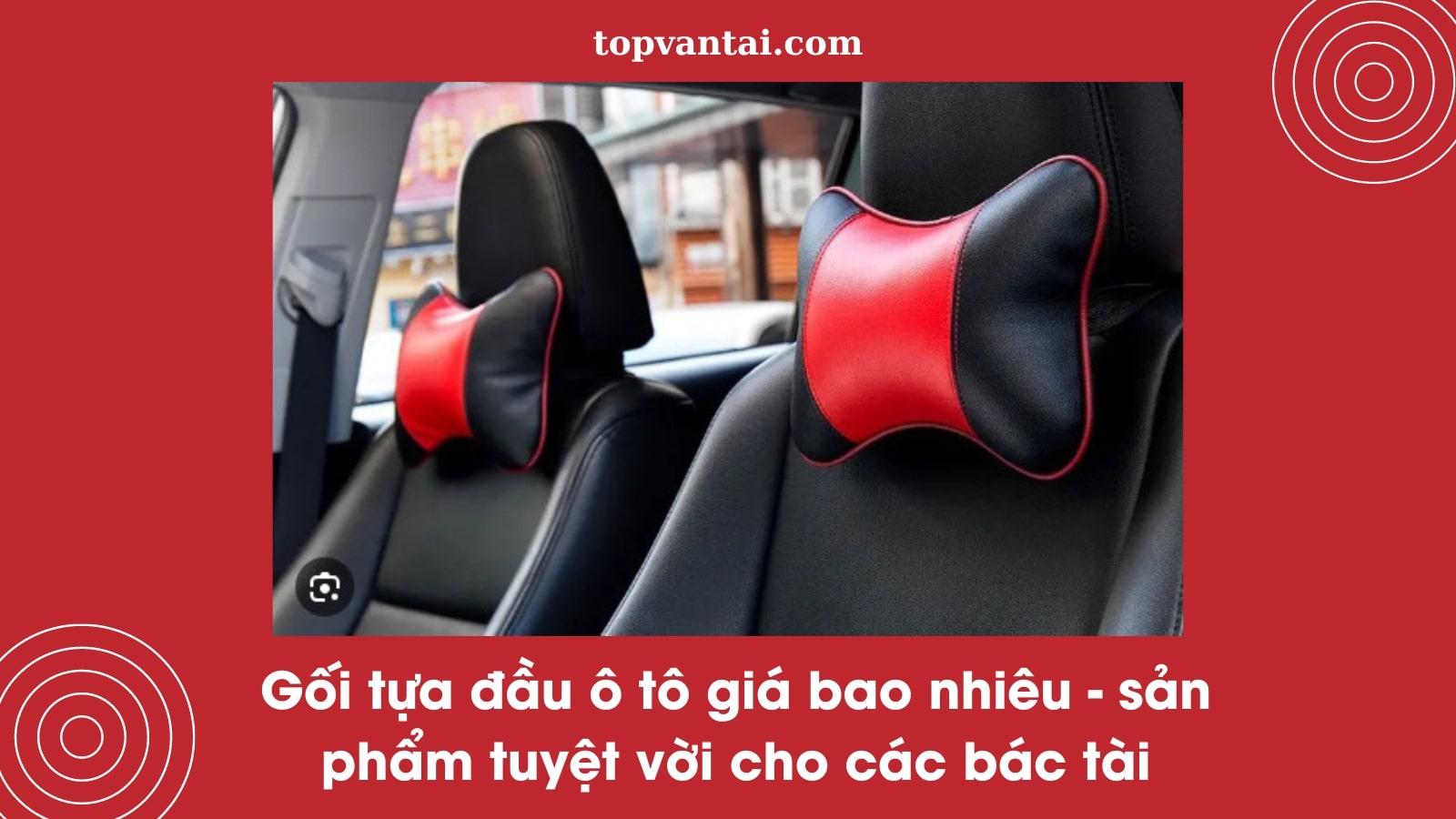 Gối tựa đầu ô tô giá bao nhiêu