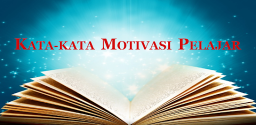 Pelajar motivasi Kata Motivasi