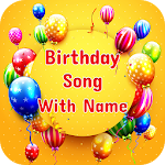 Cover Image of Télécharger Chanson d'anniversaire avec nom 1.0.31 APK