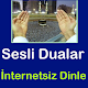 Download Sesli Dualar Dinle For PC Windows and Mac