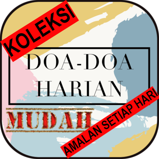 Koleksi Doa-doa Amalan Harian Mudah