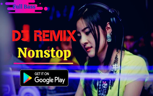 DJ Remix Nonstop Terbaru 2020 Offline