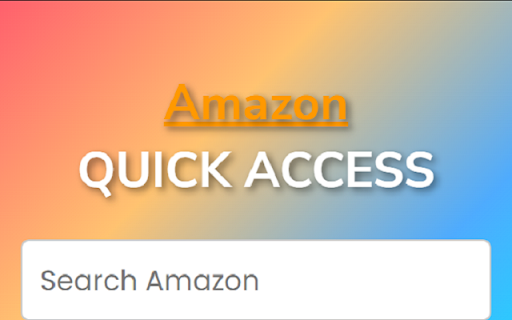 Amazon Quick Access