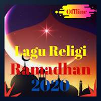 Lagu Religi Ramadhan 2020 Offline