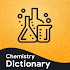 Chemistry Dictionary6.0.0