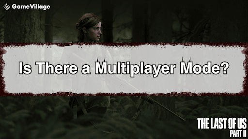 The Last of Us Multiplayer Banner