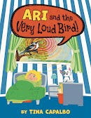 Ari and the Very Loud Bird! cover