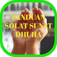 Panduan Solat Sunat Dhuha