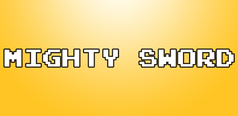 Mighty Sword - An Action Adventure