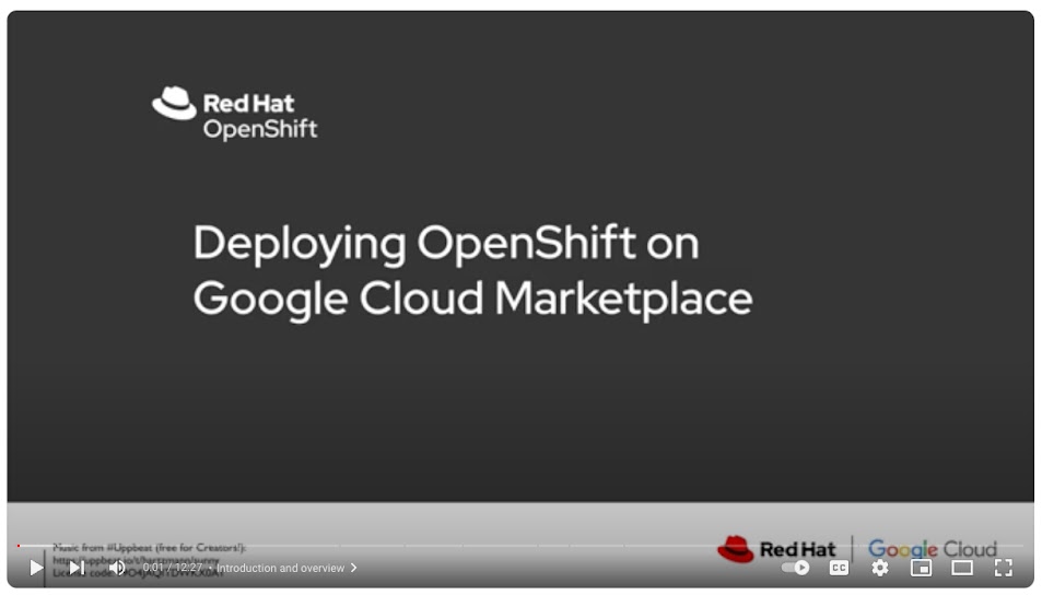 Deploying Red Hat OpenShift Container Platform from Google Cloud Marketplace